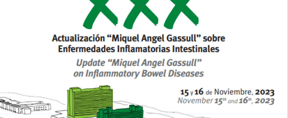 XXX Actualización Miquel Angel Gassull sobre Enfermedades Inflamatorias Intestinales
